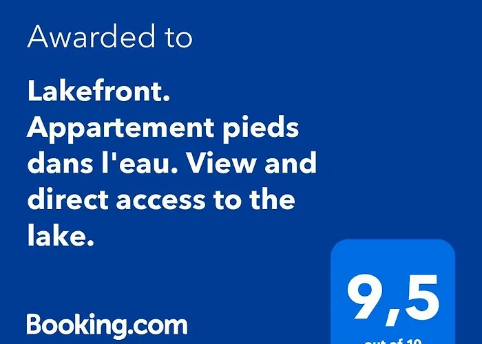 Lakefront. Appartement Pieds Dans L\'Eau. View And Direct Access To The Lake.